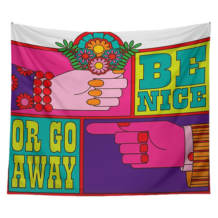 Be Nice or Go Away Wall Tapestry - Y2K Aesthetic Decor for Grunge, Coquette & Soft Girl Styles
